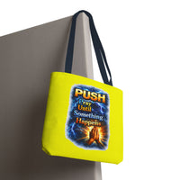 Push Pray Until Something Happens Yellow Tote Bag - Hands