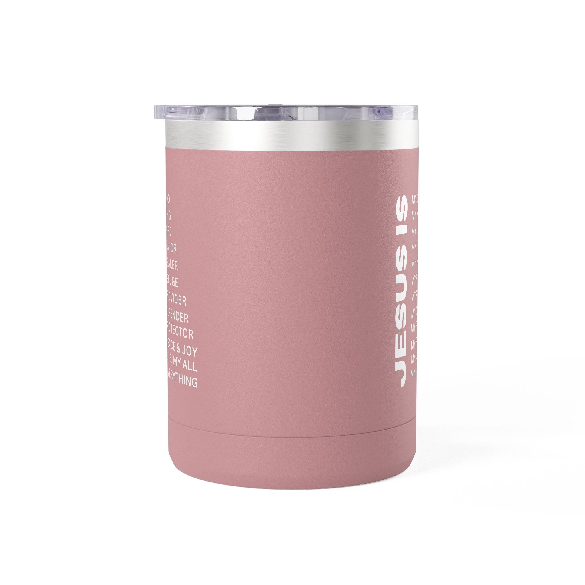 Christian Jesus Is 15oz Tumbler - White