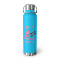 Fight for My Grand Daughter  22oz Insulated Water Bottle