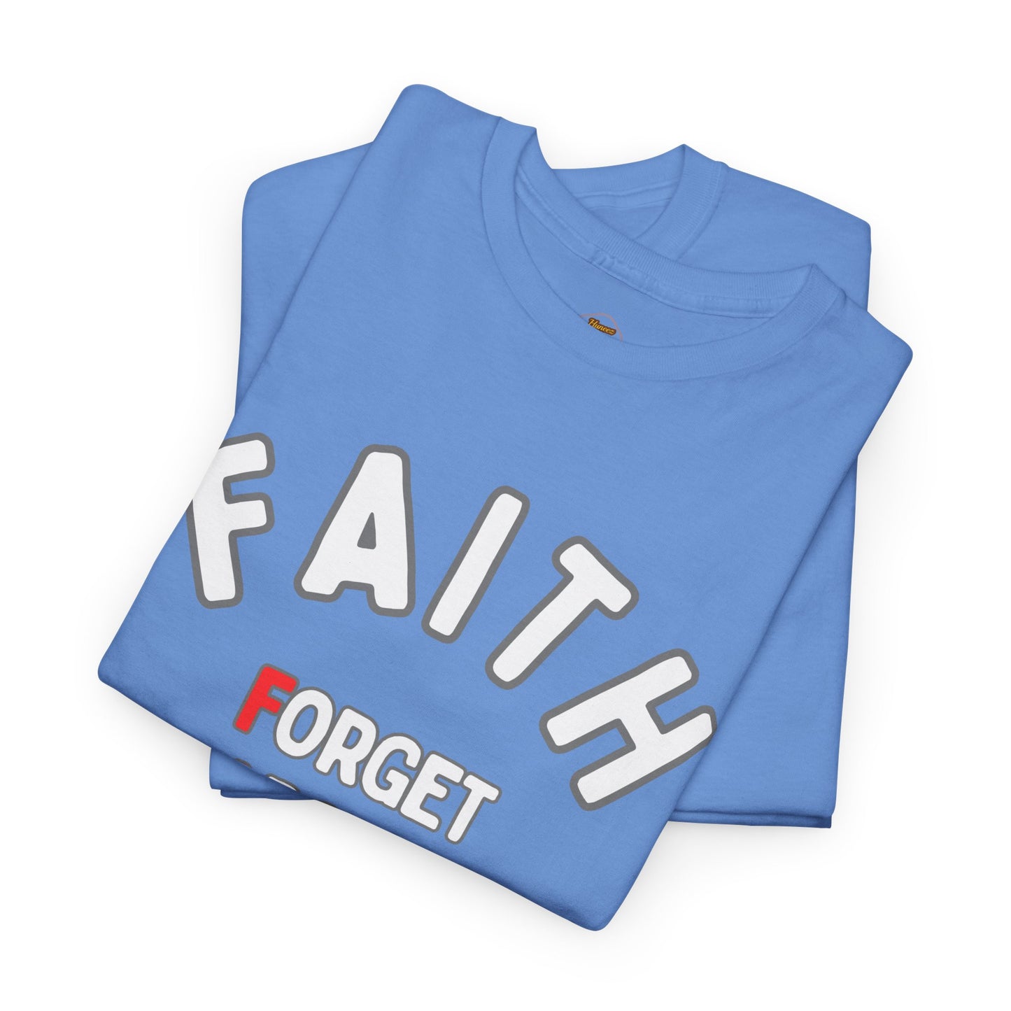 Faith T-Shirt – "Forget About Impossible, Trust Him" light