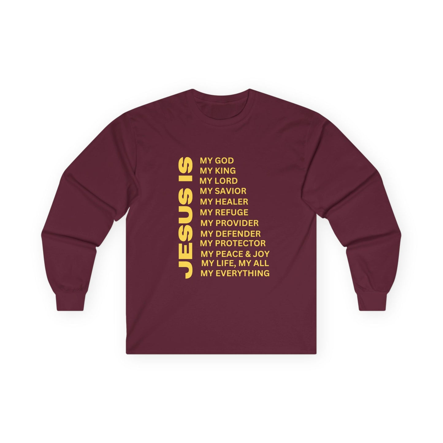 Christian JESUS IS Long Sleeve - Gold