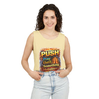 Push: Pray Until Something Happens Tank - Bible