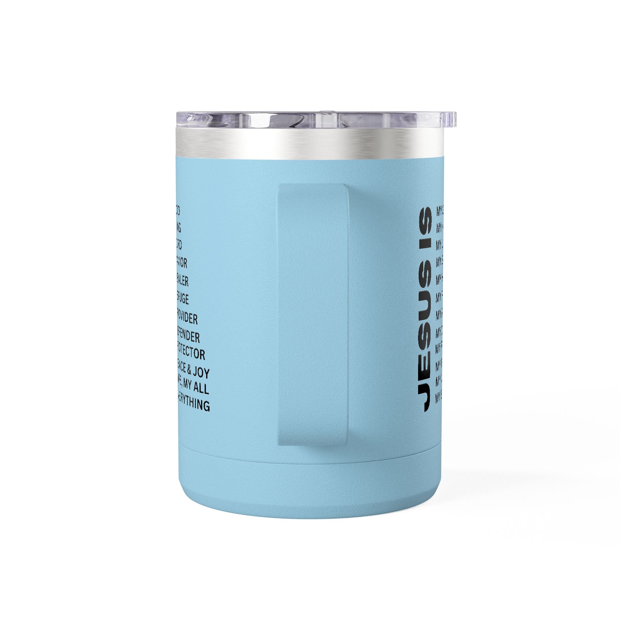 Christian Jesus Is 15oz Tumbler - Black