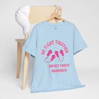 Breast Cancer Awareness Tee — We Fight Together Gloves