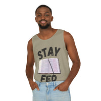Stay Fed Tank Top