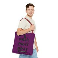 Pray On It Pray Over It Pray Through It Tote Bag - Purple
