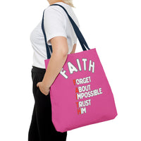 FAITH: Forget About Impossible, Trust Him Tote - Pink