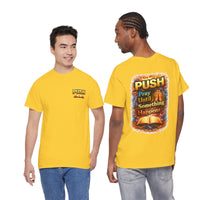 PUSH: Pray Until Something Happens Front/Back Tee - Bible
