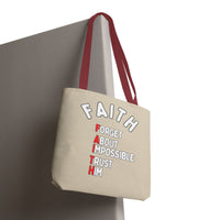 FAITH: Forget About Impossible, Trust Him Tote - Sand