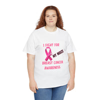 I Fight for My Niece Pink Ribbon T-Shirt