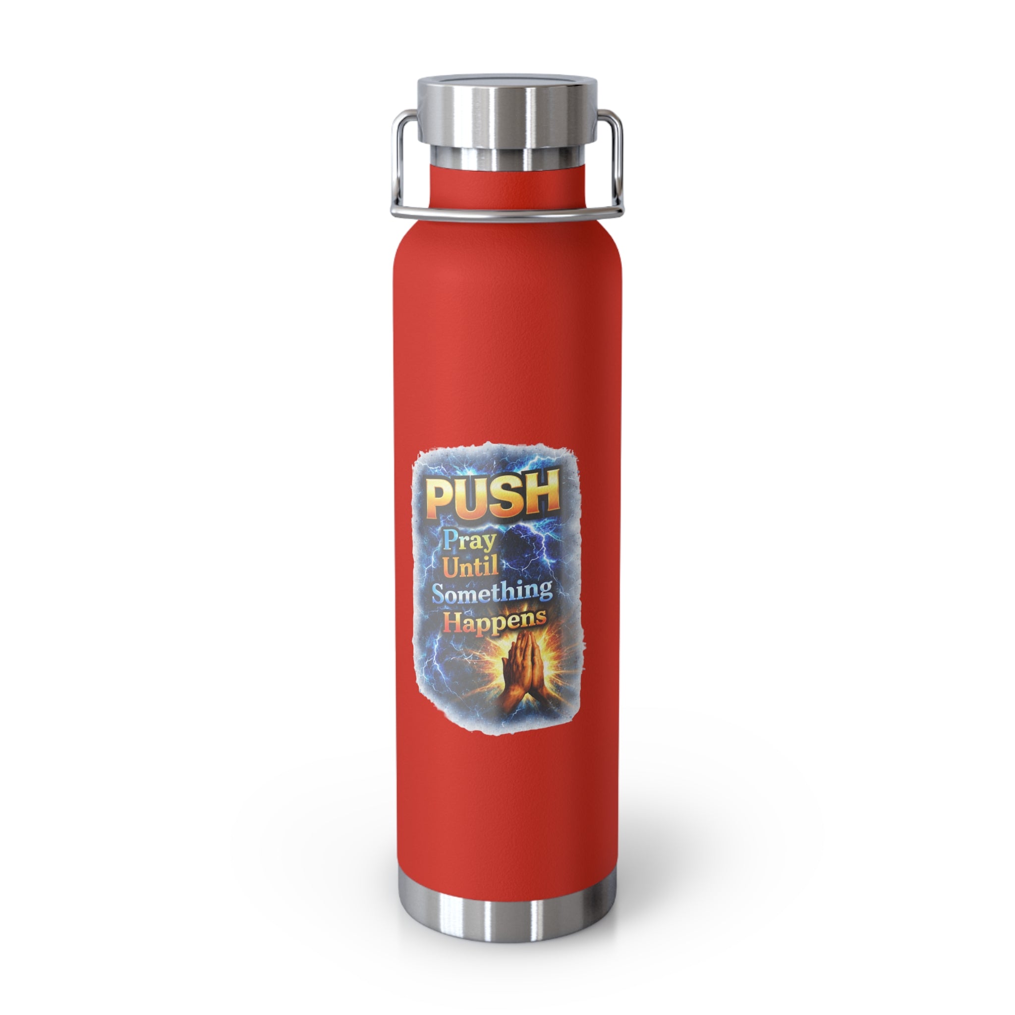 “Push: Pray Until Something Happens” 22oz Insulated Water Bottle - Hands