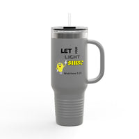 Let Your Light Shine 40oz Insulated Travel Mug — Matthew 5:16