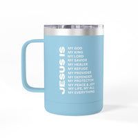Christian Jesus Is 15oz Tumbler - White