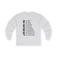Christian JESUS IS Long Sleeve - Black