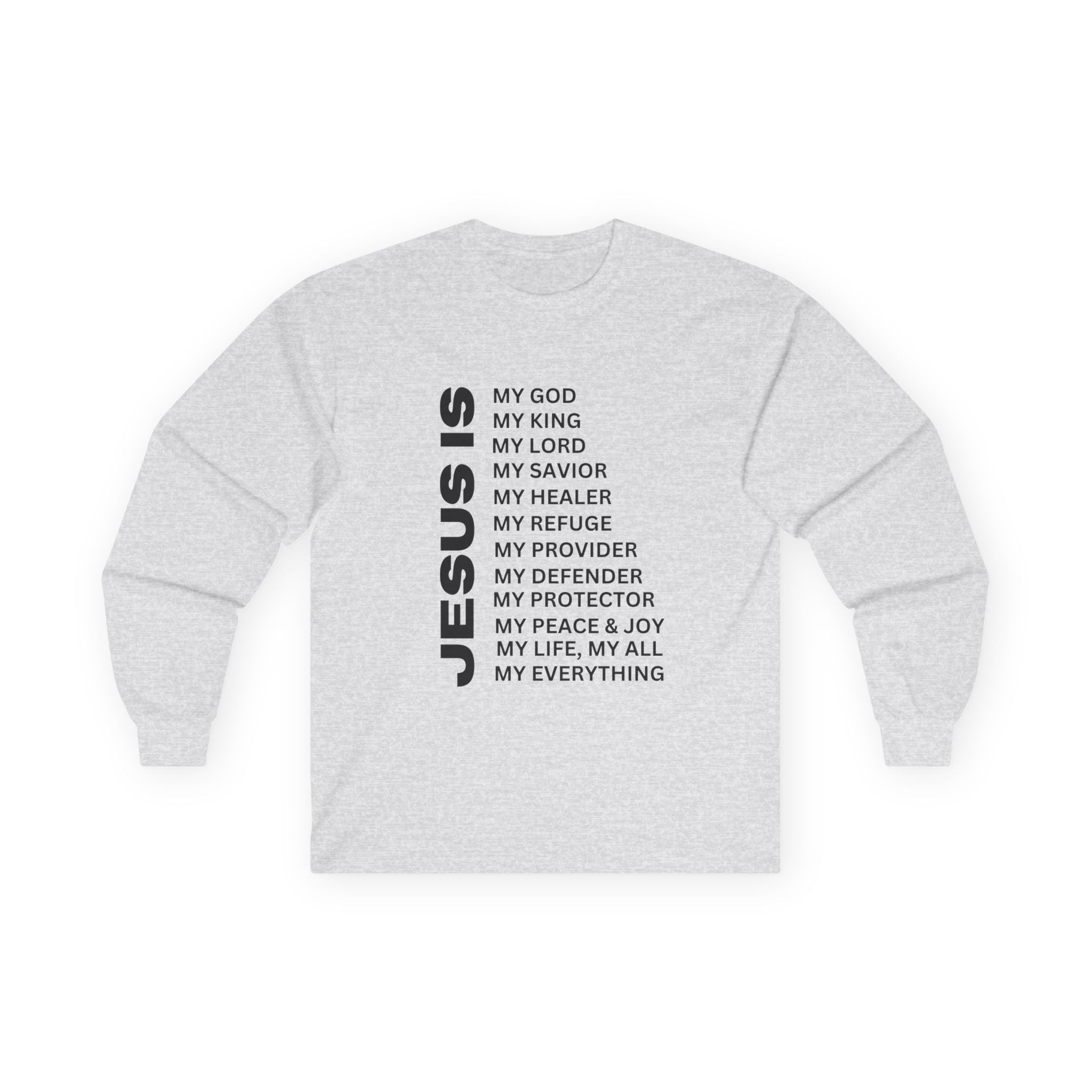 Christian JESUS IS Long Sleeve - Black