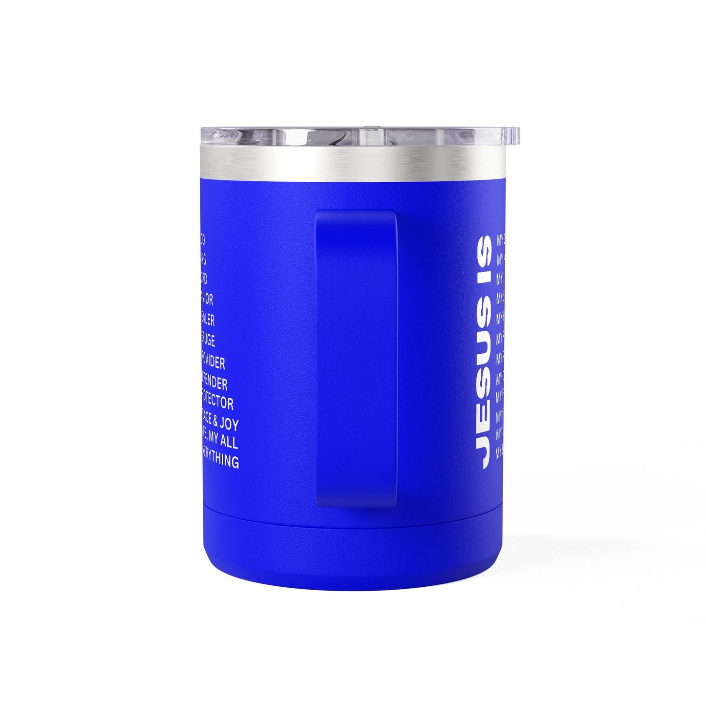 Christian Jesus Is 15oz Tumbler - White