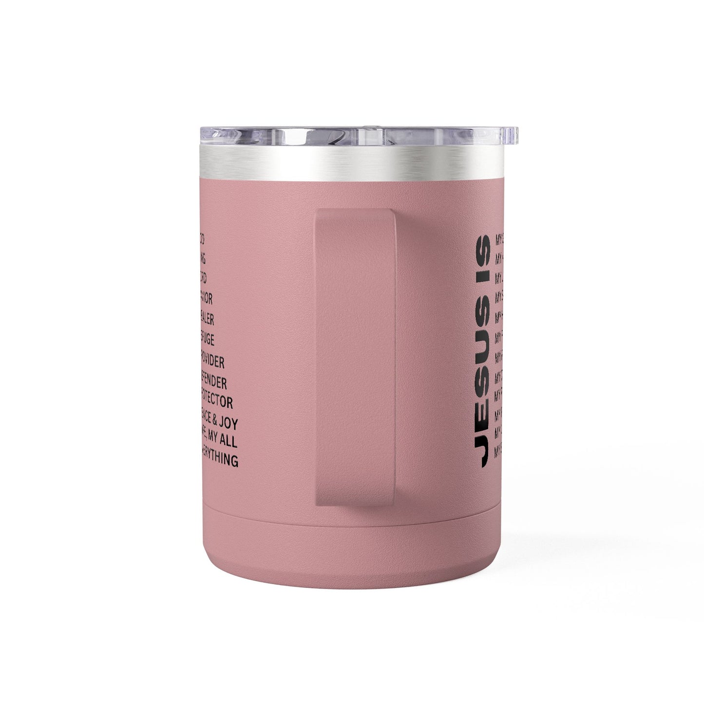 Christian Jesus Is 15oz Tumbler - Black