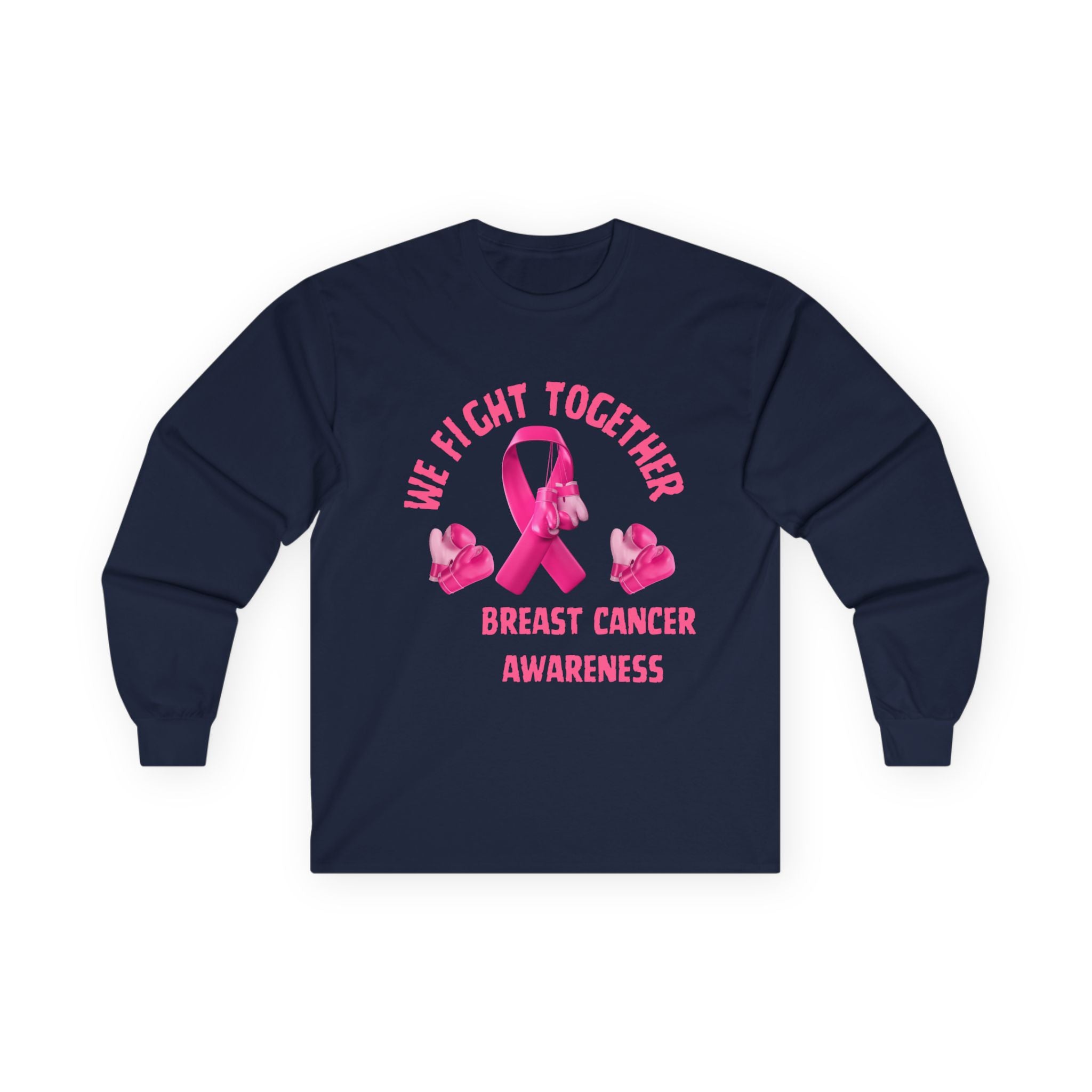 Breast Cancer Awareness Long Sleeve Tee – “We Fight Together” Pink Ribbon