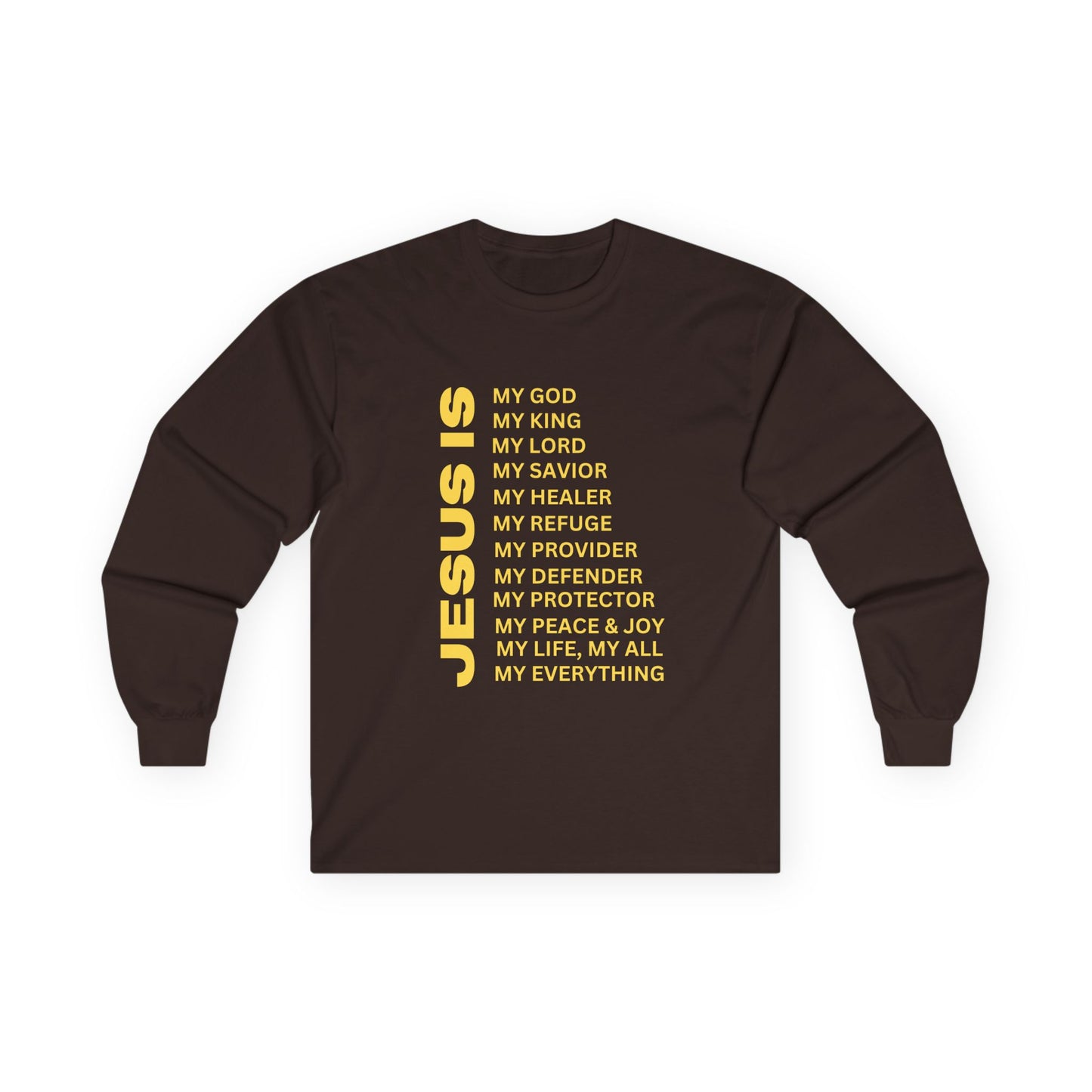 Christian JESUS IS Long Sleeve - Gold