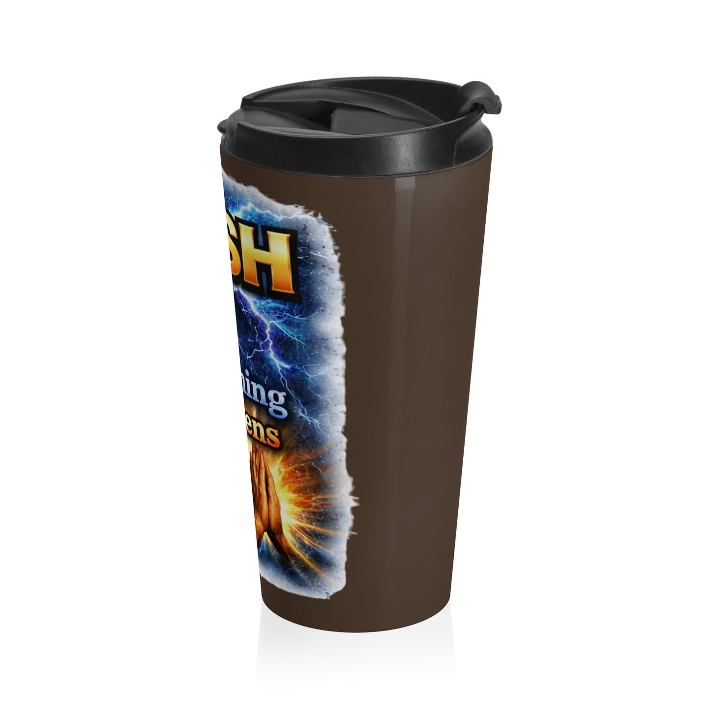 Push: 'Pray Until Something Happens' Stainless Steel Brown Travel Mug - Hands