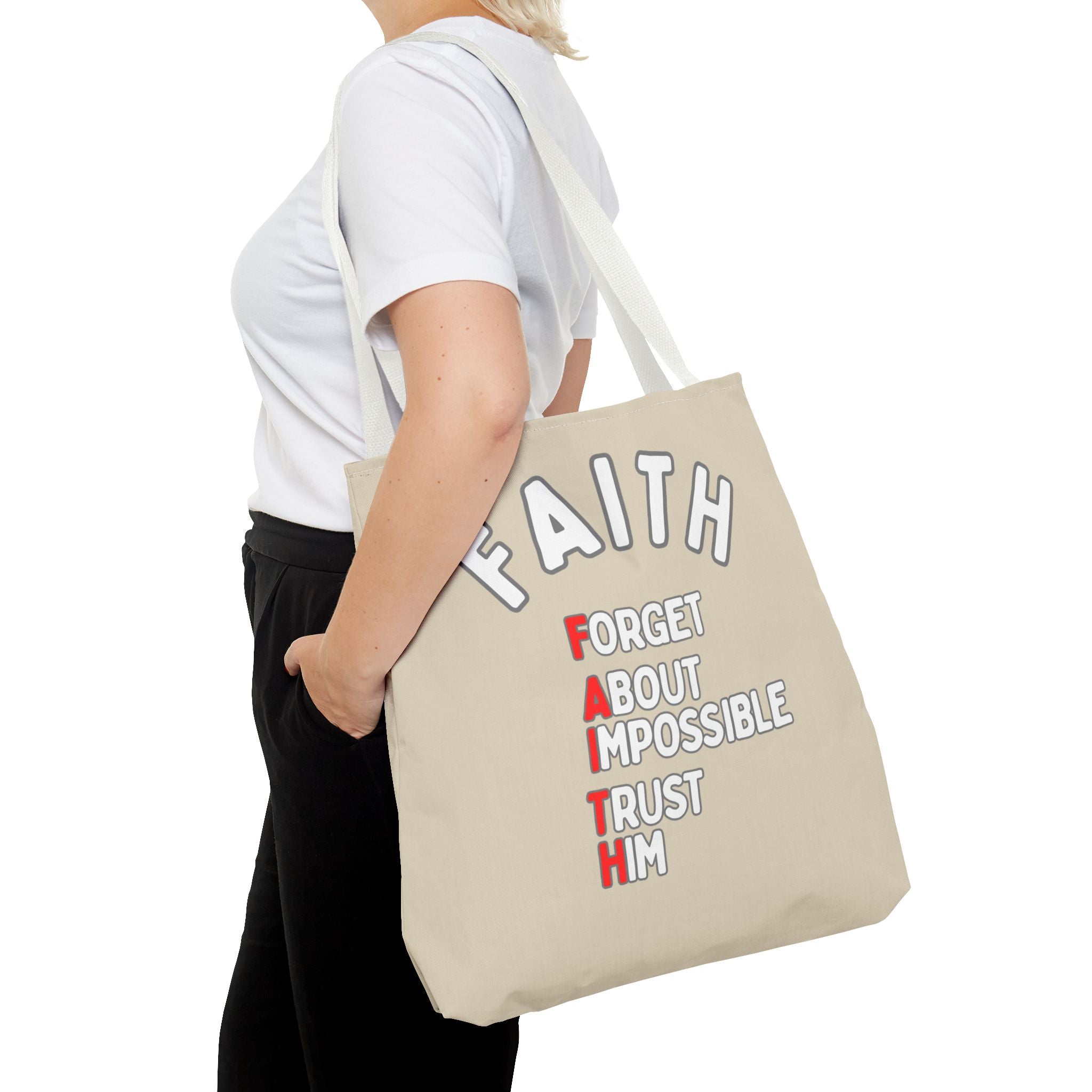 FAITH: Forget About Impossible, Trust Him Tote - Sand