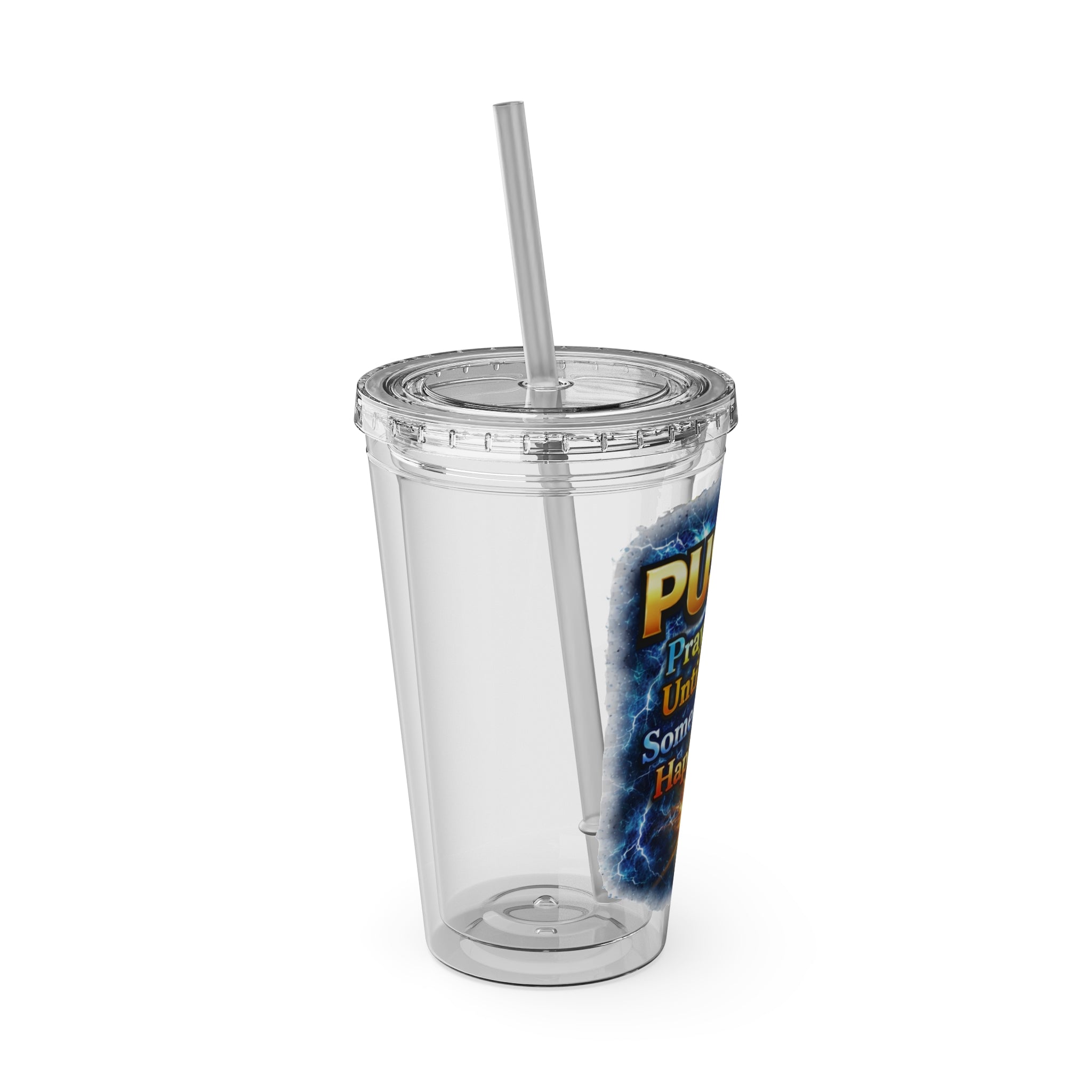 Push Pray Until Something Happens 16ozTumbler — Hands