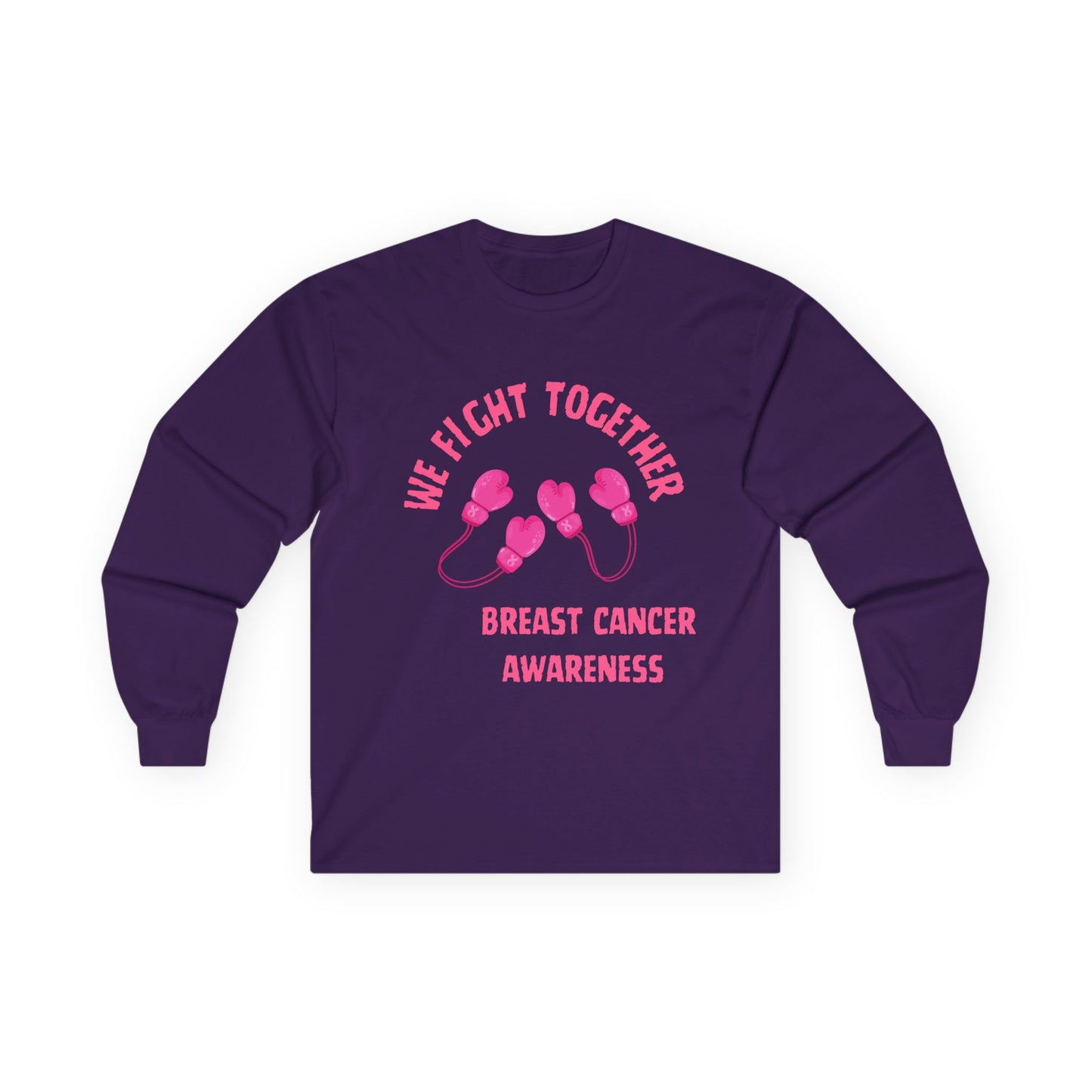 Breast Cancer Awareness Long Sleeve Tee — "We Fight Together" Pink Gloves