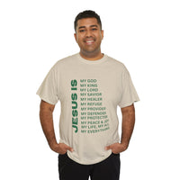 Christian JESUS IS T-shirt - Green
