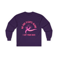 Breast Cancer Support Long Sleeve Tee — "No One Fights Alone, I Got Your Back"