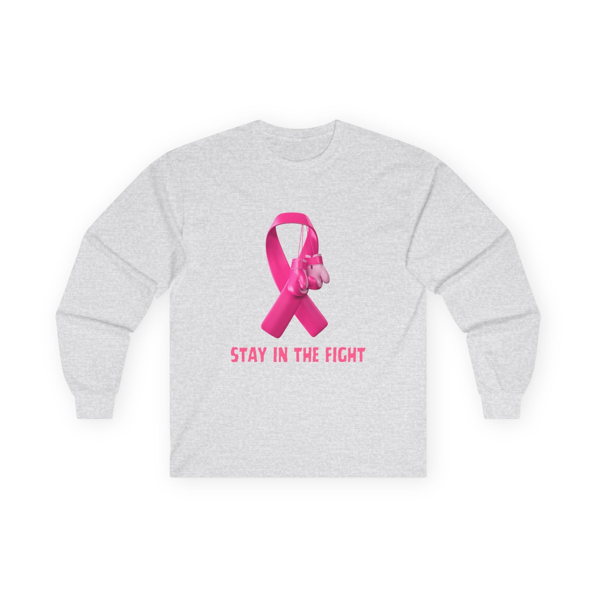 Breast Cancer Awareness Long Sleeve Tee — "Stay in the Fight" Pink Ribbon