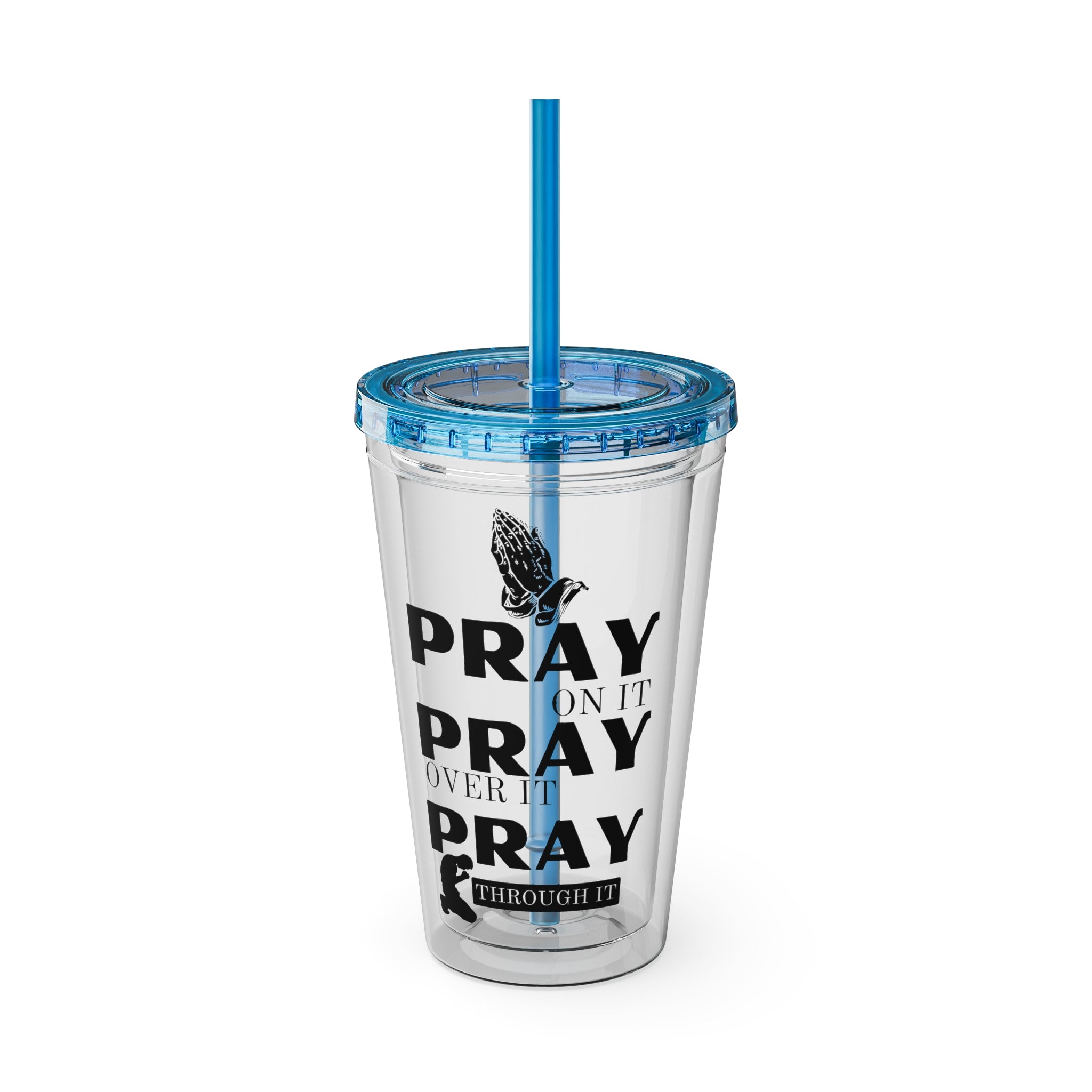Pray On It 16oz Tumbler with Straw