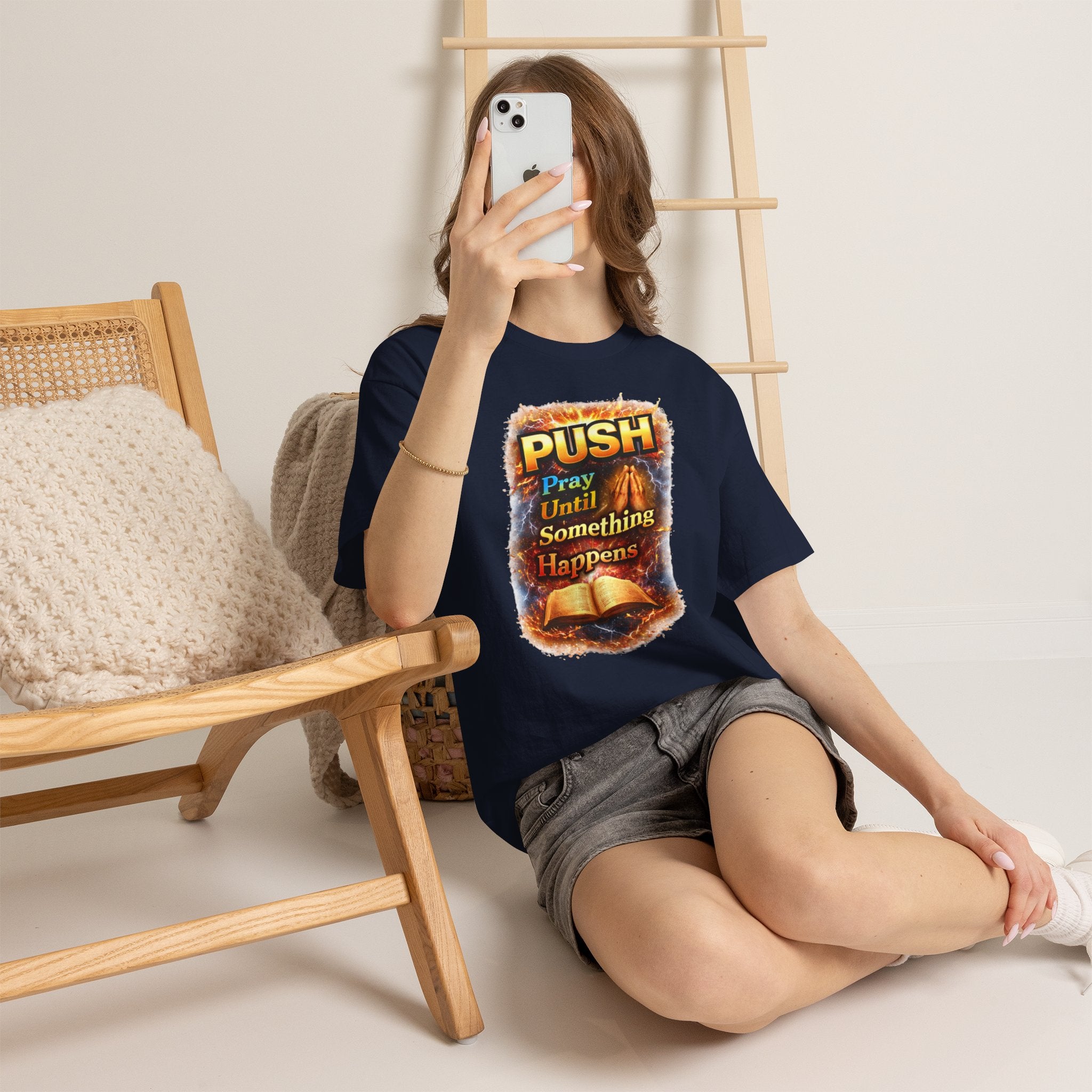Push: Pray Until Something Happens T-Shirt — Bible 2