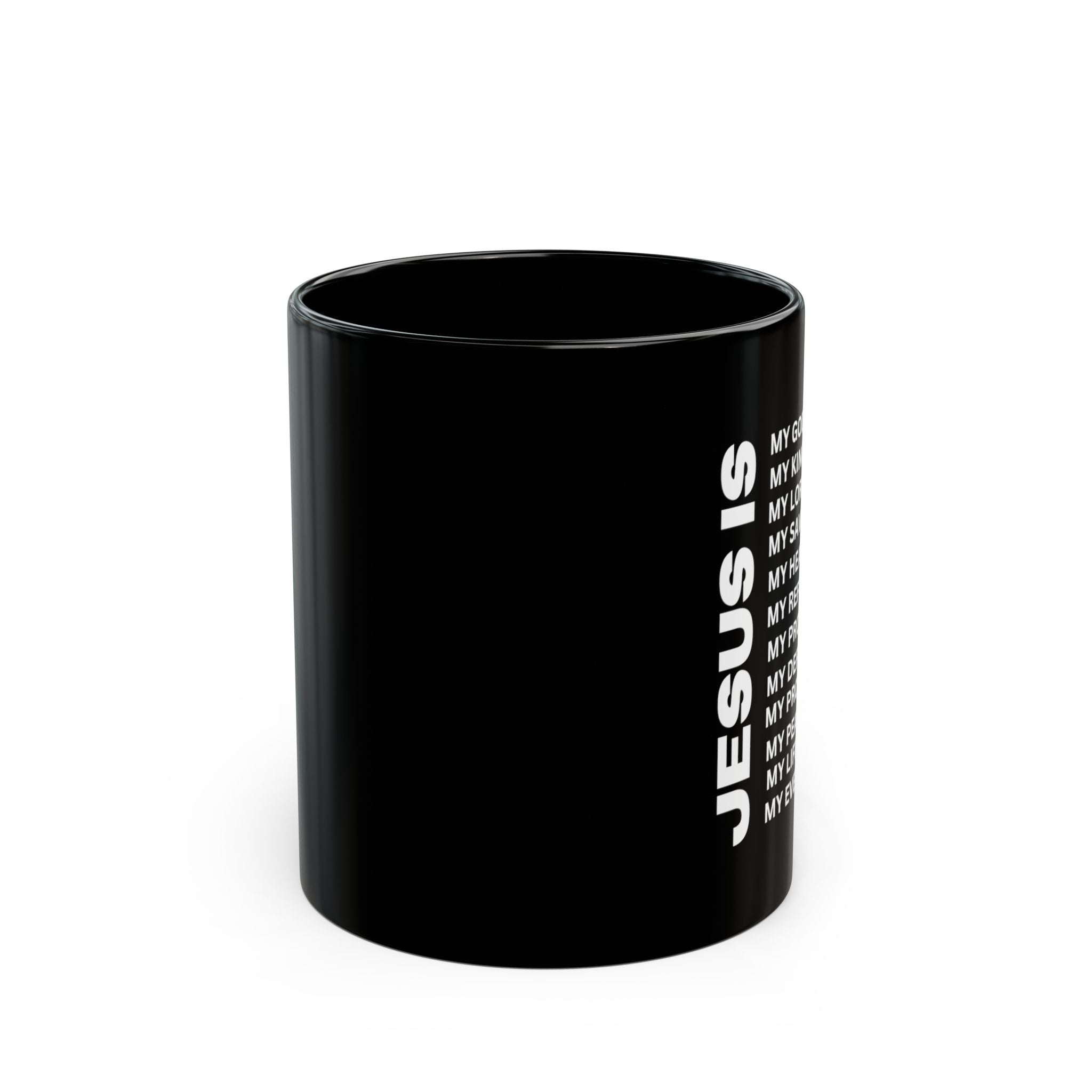 Christian JESUS IS Black Coffee Mug (11oz, 15oz)