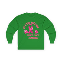Breast Cancer Awareness Long Sleeve Tee – “We Fight Together” Pink Ribbon