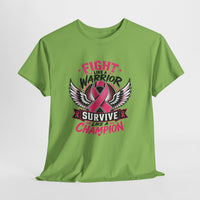 Fight Like a Warrior, Survive Like a Champion Breast Cancer Awareness T-Shirt
