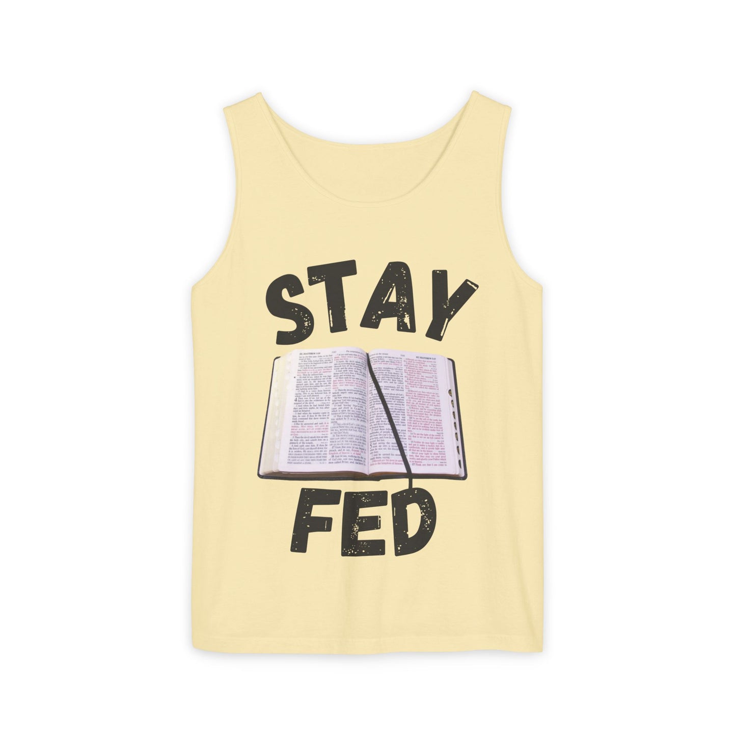 Stay Fed Tank Top