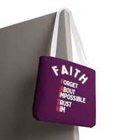 FAITH: Forget About Impossible, Trust Him Tote - Purple