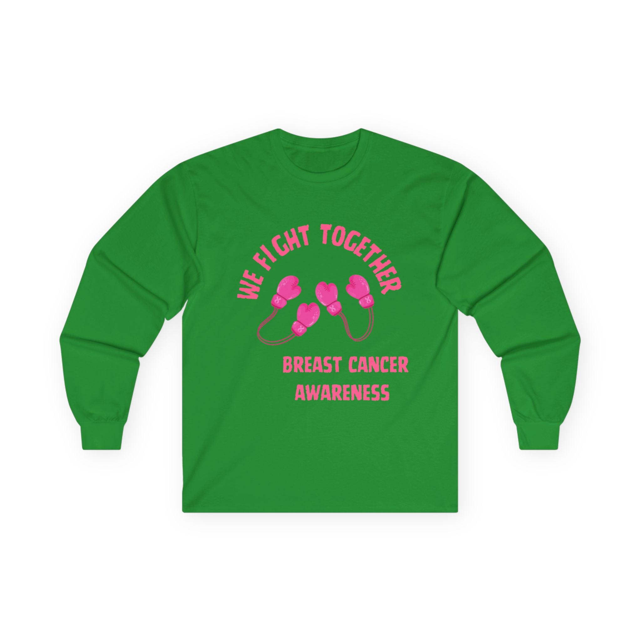 Breast Cancer Awareness Long Sleeve Tee — "We Fight Together" Pink Gloves