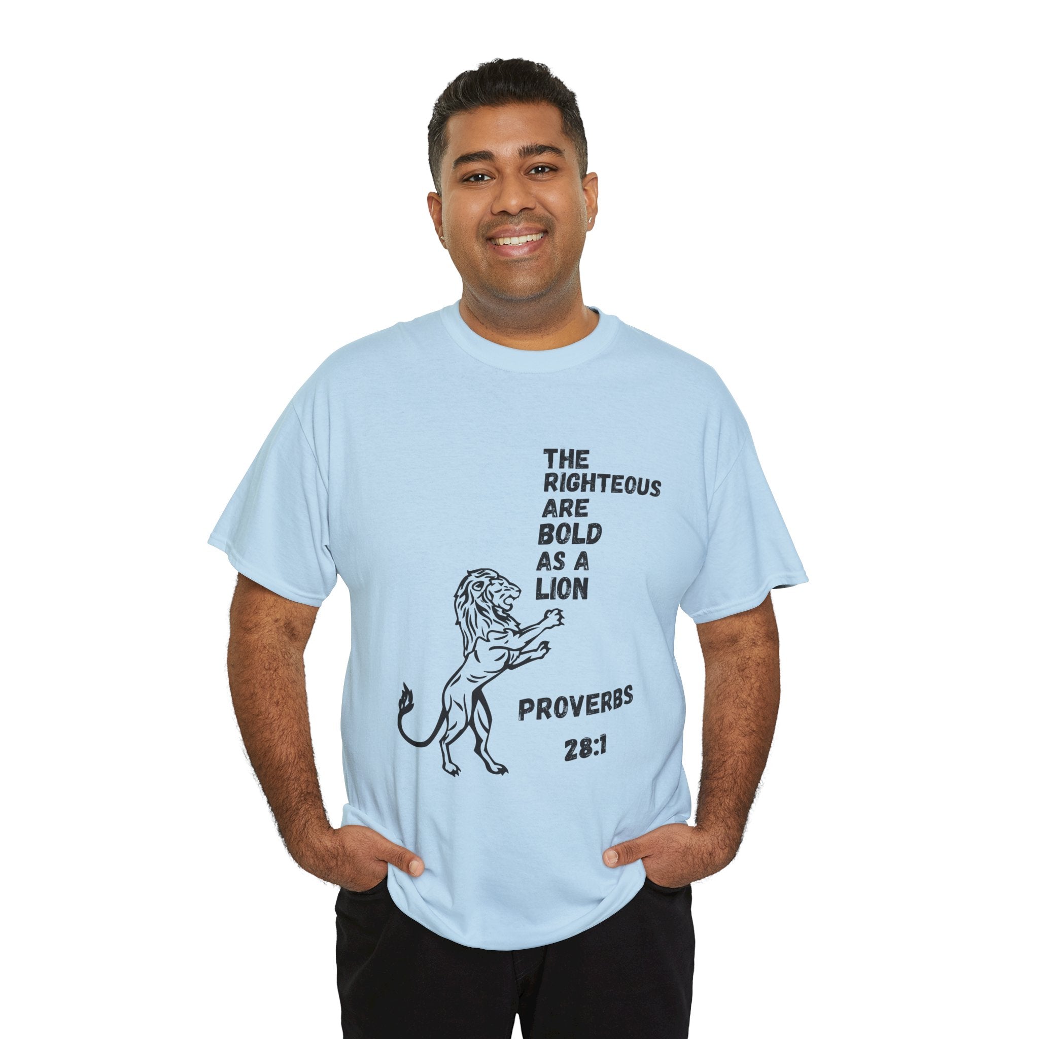 The Righteous Are Bold as a Lion Tee - Proverbs 28:1