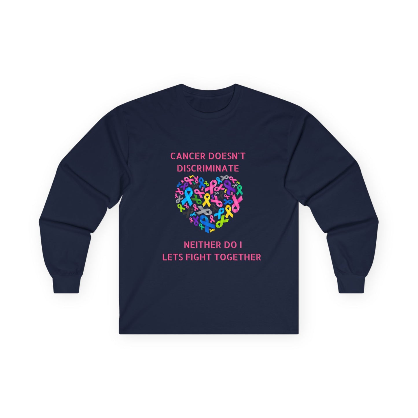 Cancer Awareness Long Sleeve Tee — "Cancer Doesn't Discriminate" Heart Ribbon