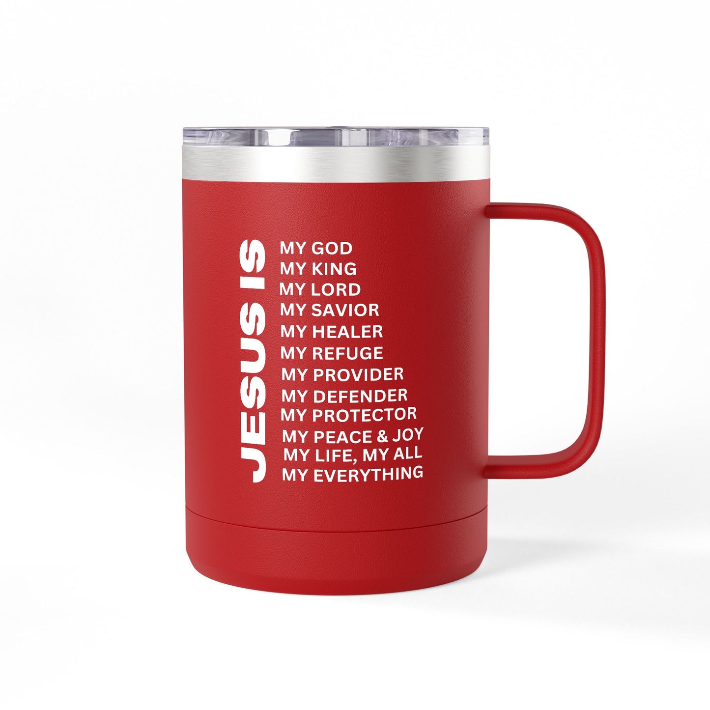 Christian Jesus Is 15oz Tumbler - White
