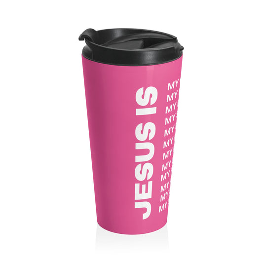 Christian JESUS IS Pink Stainless Steel Travel Mug - White