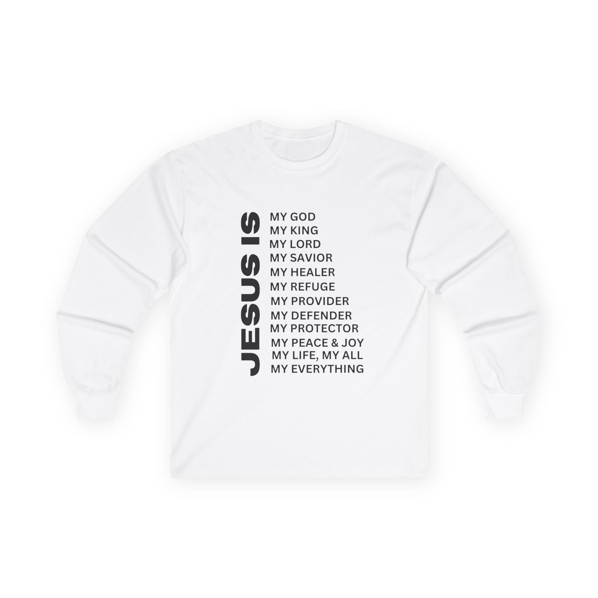 Christian JESUS IS Long Sleeve - Black