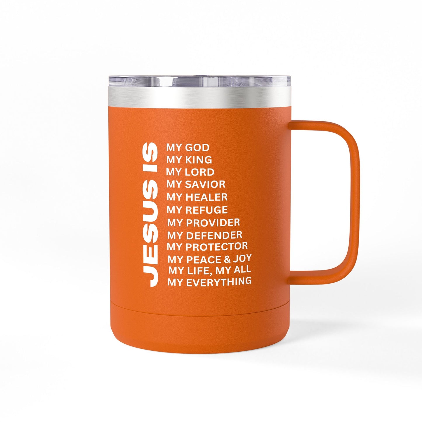 Christian Jesus Is 15oz Tumbler - White