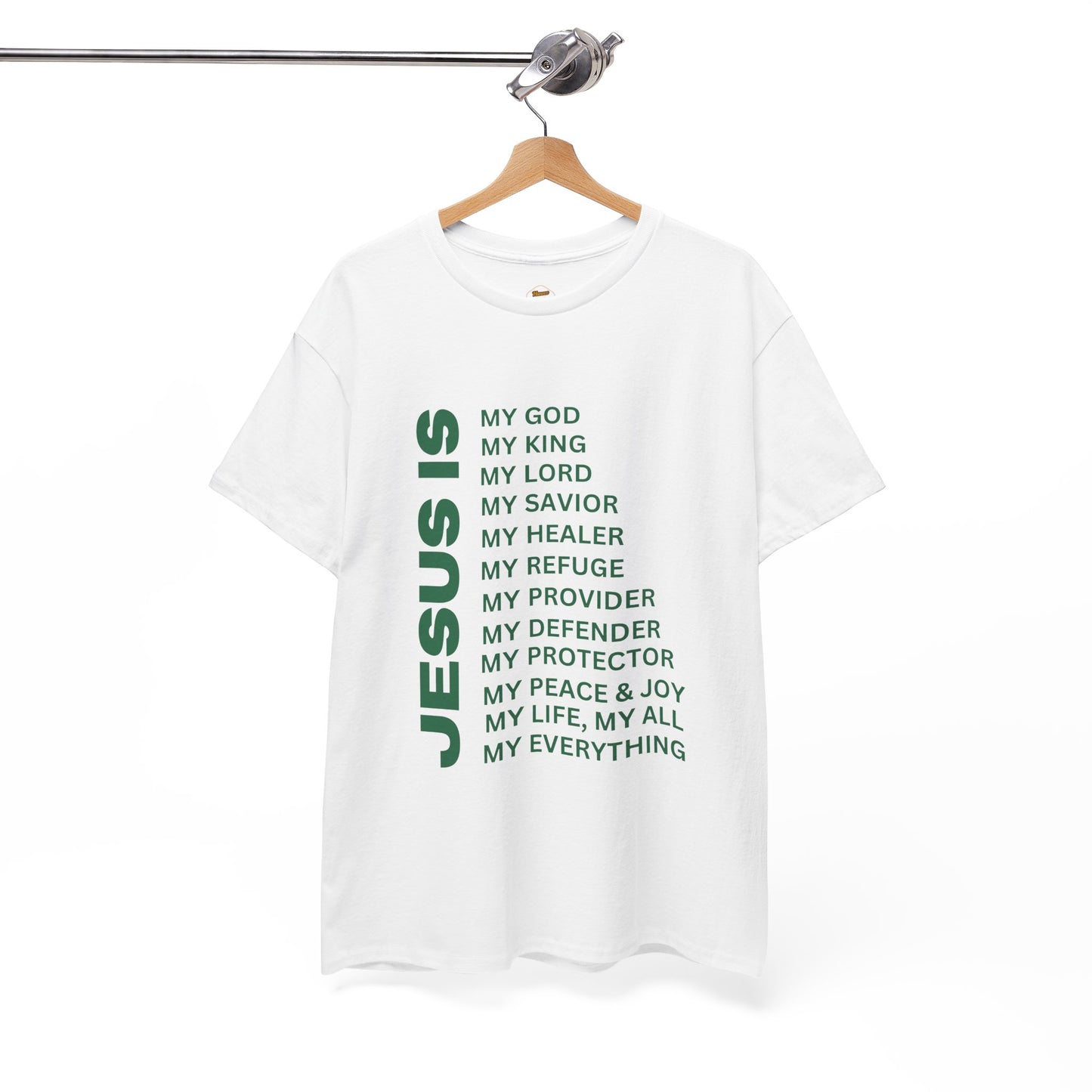 Christian JESUS IS T-shirt - Green