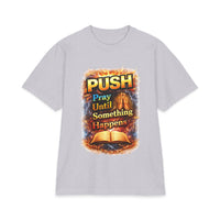 Push Pray Until Something Happens T‑Shirt - Bible — 7X only