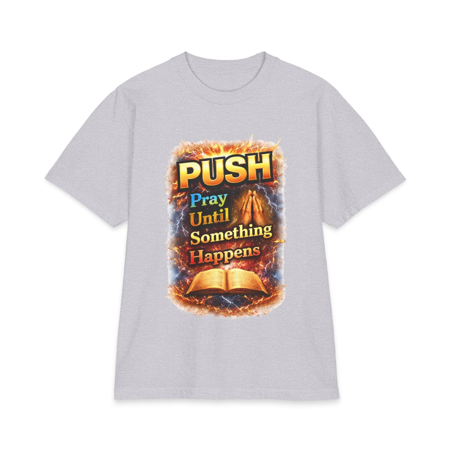 Push Pray Until Something Happens T‑Shirt - Bible — 7X only