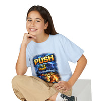 "Push: Pray Until Something Happens" Youth T-shirt - Hands