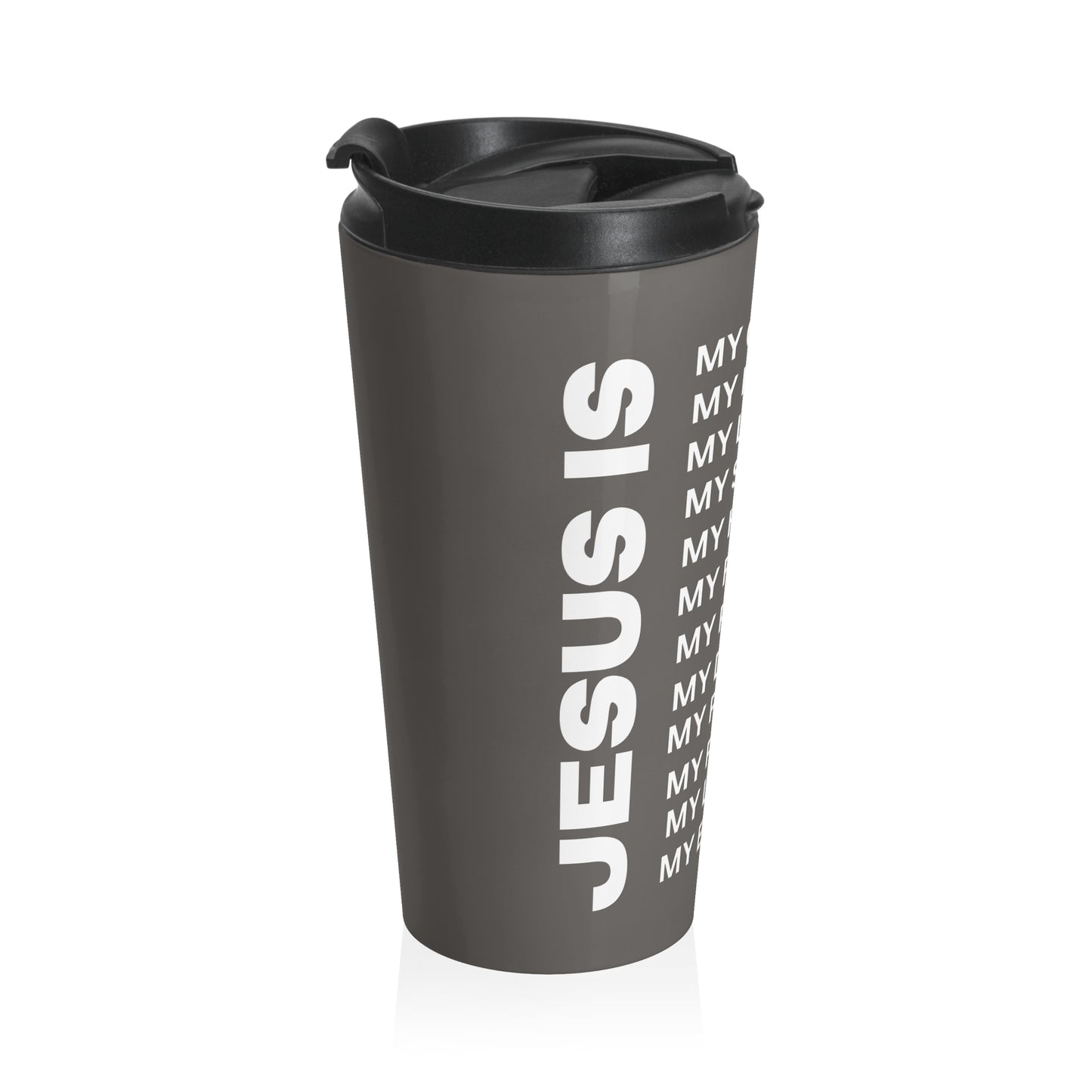 Christian JESUS IS Grey Stainless Steel Travel Mug - White