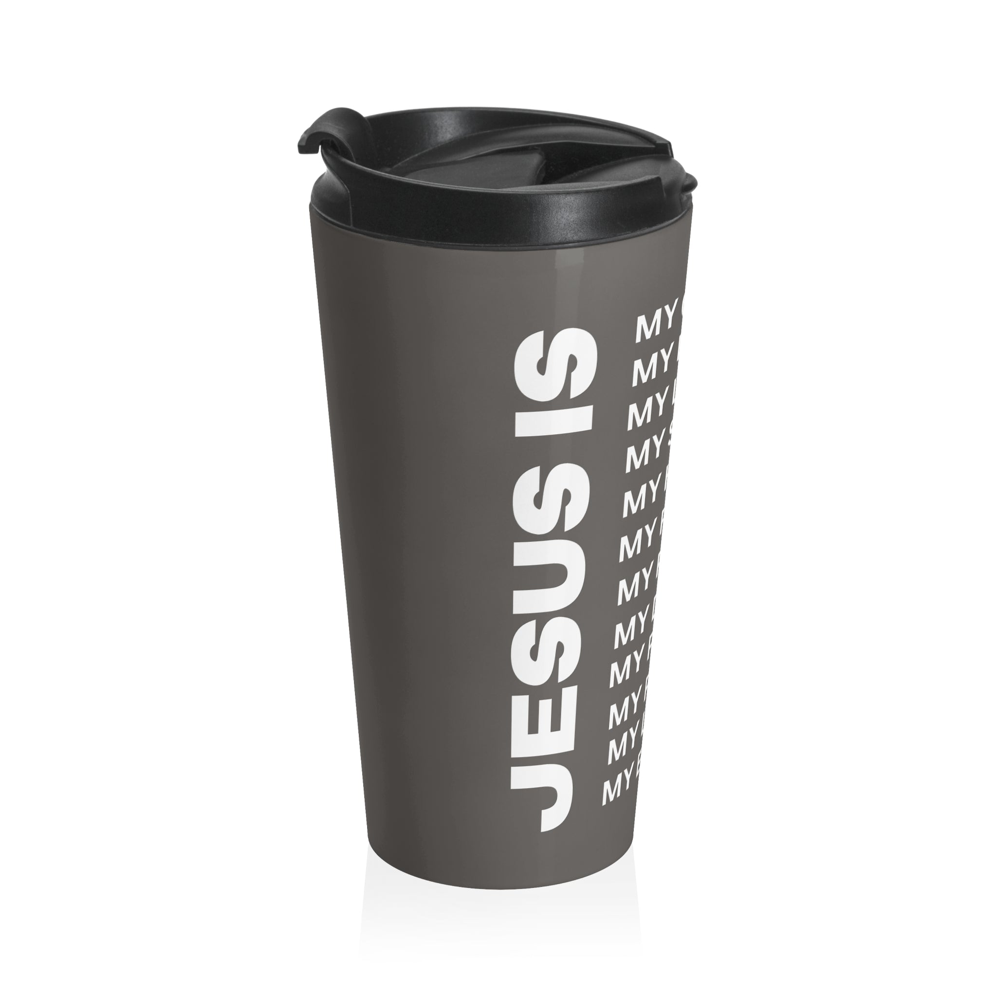 Christian JESUS IS Grey Stainless Steel Travel Mug - White